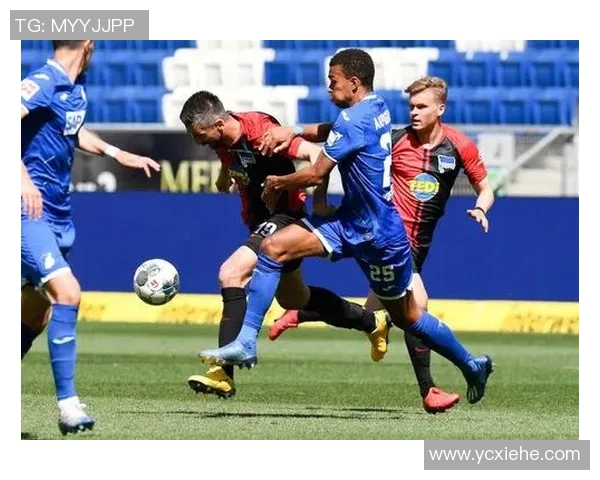 柏林赫塔迎战霍芬海姆争夺德甲宝贵积分的关键之战 柏林赫塔迎战霍芬海姆争夺德甲宝贵积分的关键之战