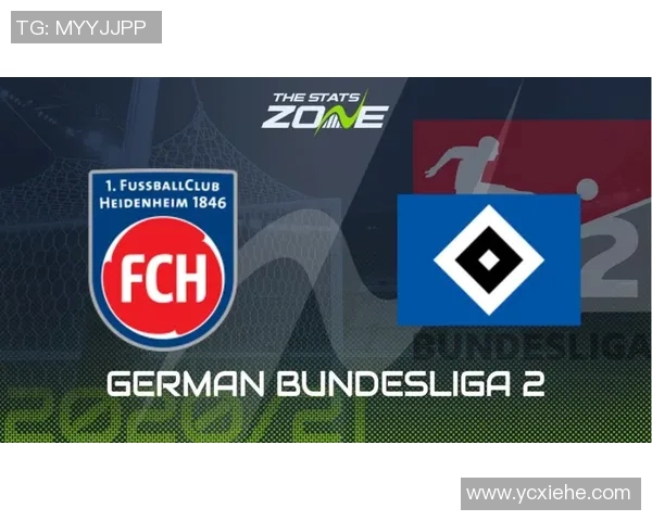 海登海默与纽伦堡对决前瞻分析及赛果预测详解 海登海默与纽伦堡对决前瞻分析及赛果预测详解